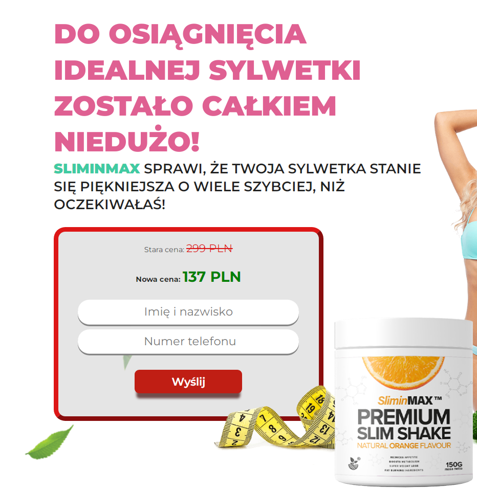 SliminMAX Korzyści